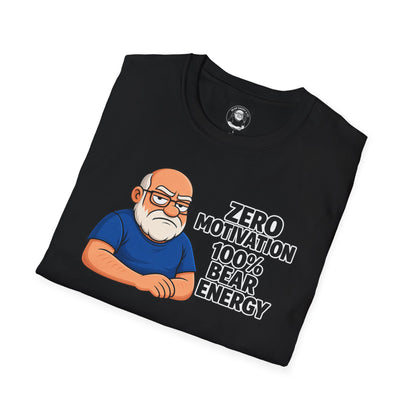 "Zero motivation 100 % bear energy"