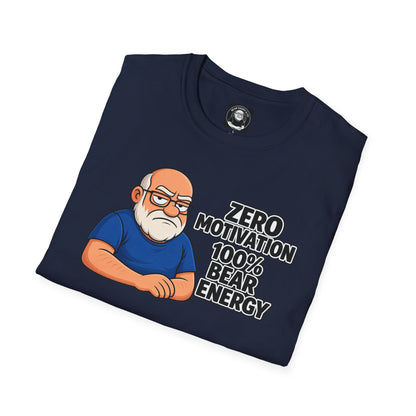 "Zero motivation 100 % bear energy"