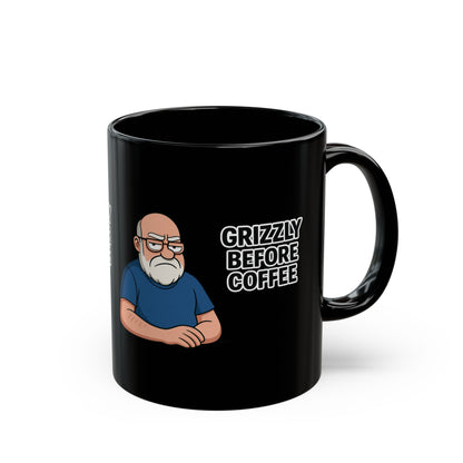 " Grizzly Before Coffee" Mug — Funny Grumpy Bear Dad Coffee Cup  0.33L (11oz )