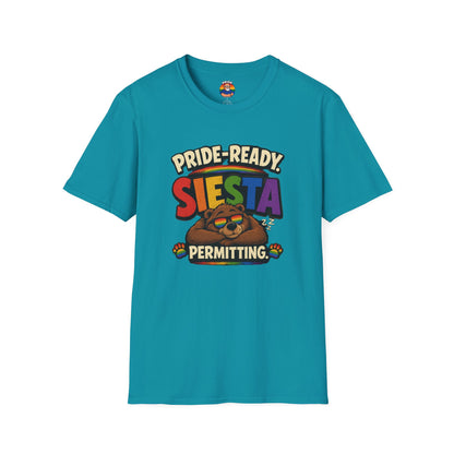 "Pride Ready Siesta permitting"