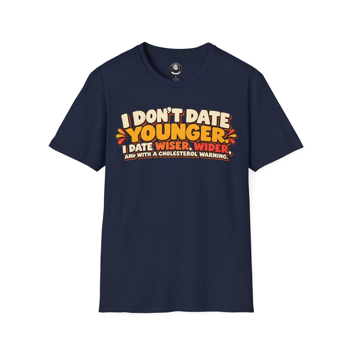 "I Don’t Date Younger"