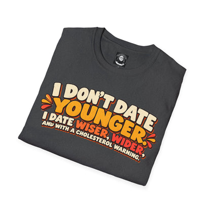 "I Don’t Date Younger"