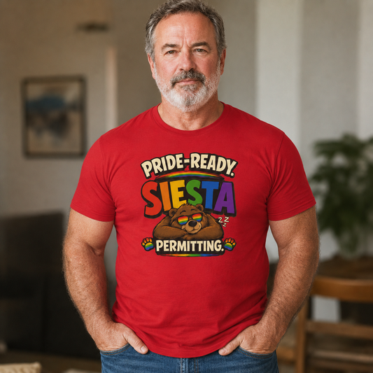 "Pride Ready Siesta permitting"