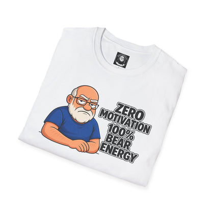 "Zero motivation 100 % bear energy"