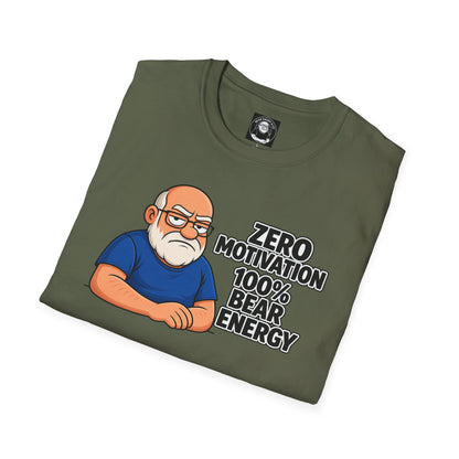 "Zero motivation 100 % bear energy"