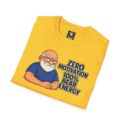 "Zero motivation 100 % bear energy"