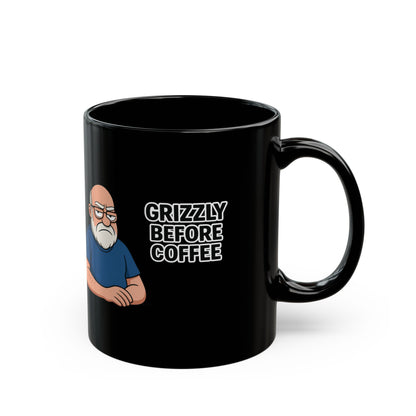 " Grizzly Before Coffee" Mug — Funny Grumpy Bear Dad Coffee Cup  0.33L (11oz )